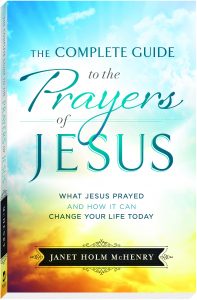 The complete guide to the prayers of Jesus